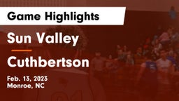 Sun Valley  vs Cuthbertson  Game Highlights - Feb. 13, 2023