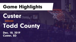 Custer  vs Todd County  Game Highlights - Dec. 18, 2019