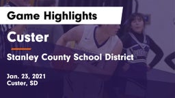 Custer  vs Stanley County School District Game Highlights - Jan. 23, 2021