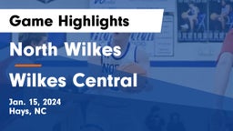 North Wilkes  vs Wilkes Central  Game Highlights - Jan. 15, 2024