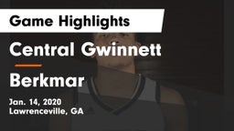 Central Gwinnett  vs Berkmar  Game Highlights - Jan. 14, 2020