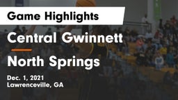 Central Gwinnett  vs North Springs  Game Highlights - Dec. 1, 2021