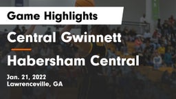 Central Gwinnett  vs Habersham Central Game Highlights - Jan. 21, 2022