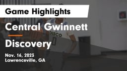 Central Gwinnett  vs Discovery  Game Highlights - Nov. 16, 2023
