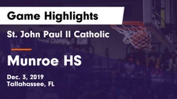 St. John Paul II Catholic  vs Munroe HS Game Highlights - Dec. 3, 2019