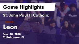 St. John Paul II Catholic  vs Leon  Game Highlights - Jan. 18, 2020