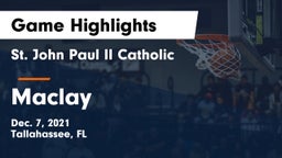 St. John Paul II Catholic  vs Maclay  Game Highlights - Dec. 7, 2021