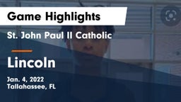 St. John Paul II Catholic  vs Lincoln  Game Highlights - Jan. 4, 2022