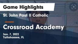 St. John Paul II Catholic  vs Crossroad Academy Game Highlights - Jan. 7, 2022