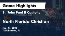 St. John Paul II Catholic  vs North Florida Christian  Game Highlights - Jan. 14, 2022