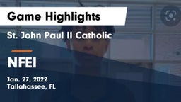 St. John Paul II Catholic  vs NFEI Game Highlights - Jan. 27, 2022