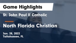 St. John Paul II Catholic  vs North Florida Christian  Game Highlights - Jan. 28, 2022