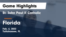 St. John Paul II Catholic  vs Florida  Game Highlights - Feb. 6, 2022