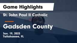 St. John Paul II Catholic  vs Gadsden County  Game Highlights - Jan. 19, 2023