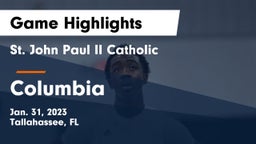 St. John Paul II Catholic  vs Columbia  Game Highlights - Jan. 31, 2023
