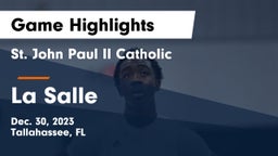 St. John Paul II Catholic  vs La Salle  Game Highlights - Dec. 30, 2023
