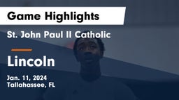 St. John Paul II Catholic  vs Lincoln  Game Highlights - Jan. 11, 2024