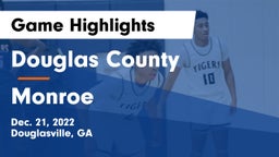 Douglas County  vs Monroe  Game Highlights - Dec. 21, 2022
