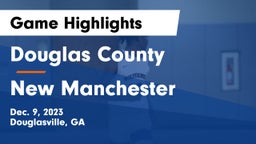 Douglas County  vs New Manchester  Game Highlights - Dec. 9, 2023
