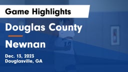 Douglas County  vs Newnan  Game Highlights - Dec. 13, 2023