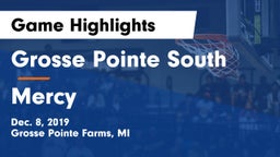 Grosse Pointe South  vs Mercy   Game Highlights - Dec. 8, 2019