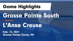 Grosse Pointe South  vs L'Anse Creuse  Game Highlights - Feb. 13, 2021