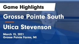 Grosse Pointe South  vs Utica Stevenson  Game Highlights - March 15, 2021