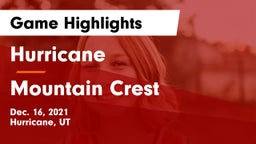Hurricane  vs Mountain Crest  Game Highlights - Dec. 16, 2021