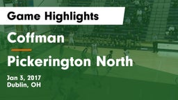 Coffman  vs Pickerington North  Game Highlights - Jan 3, 2017