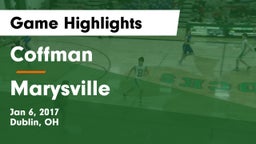 Coffman  vs Marysville  Game Highlights - Jan 6, 2017