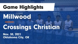 Millwood  vs Crossings Christian  Game Highlights - Nov. 30, 2021