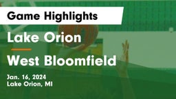 Lake Orion  vs West Bloomfield Game Highlights - Jan. 16, 2024