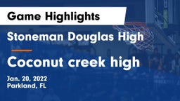 Stoneman Douglas High vs Coconut creek high Game Highlights - Jan. 20, 2022