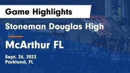 Stoneman Douglas High vs McArthur  FL Game Highlights - Sept. 26, 2022