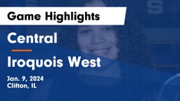 Central  vs Iroquois West Game Highlights - Jan. 9, 2024