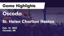Oscoda  vs St. Helen Charlton Heston Game Highlights - Feb. 15, 2023