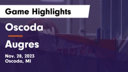 Oscoda  vs Augres Game Highlights - Nov. 28, 2023