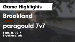 Brookland  vs paragould 7v7 Game Highlights - Sept. 28, 2019
