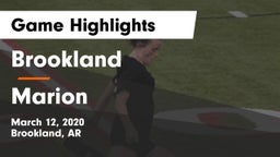 Brookland  vs Marion Game Highlights - March 12, 2020