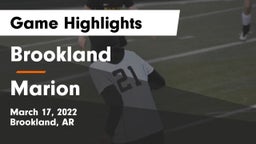 Brookland  vs Marion  Game Highlights - March 17, 2022