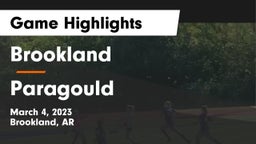 Brookland  vs Paragould  Game Highlights - March 4, 2023