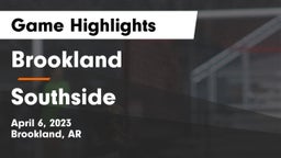Brookland  vs Southside  Game Highlights - April 6, 2023