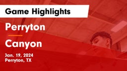 Perryton  vs Canyon  Game Highlights - Jan. 19, 2024