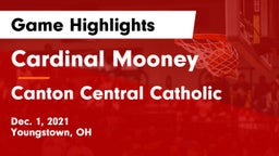 Cardinal Mooney  vs Canton Central Catholic Game Highlights - Dec. 1, 2021