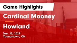 Cardinal Mooney  vs Howland Game Highlights - Jan. 13, 2022