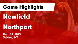 Newfield  vs Northport  Game Highlights - Dec. 18, 2023