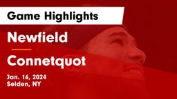Newfield  vs Connetquot  Game Highlights - Jan. 16, 2024