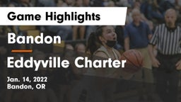 Bandon  vs Eddyville Charter  Game Highlights - Jan. 14, 2022