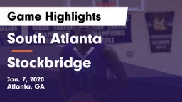 South Atlanta  vs Stockbridge  Game Highlights - Jan. 7, 2020