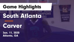 South Atlanta  vs Carver  Game Highlights - Jan. 11, 2020